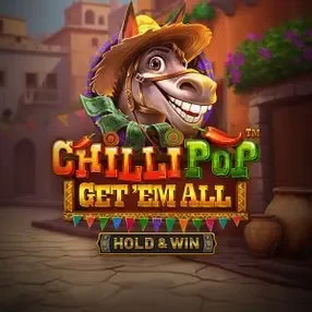Chilli Pop Get 'Em All